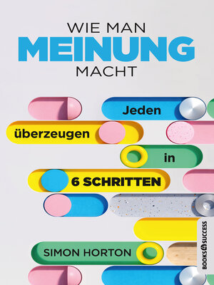 cover image of Wie man Meinung macht
